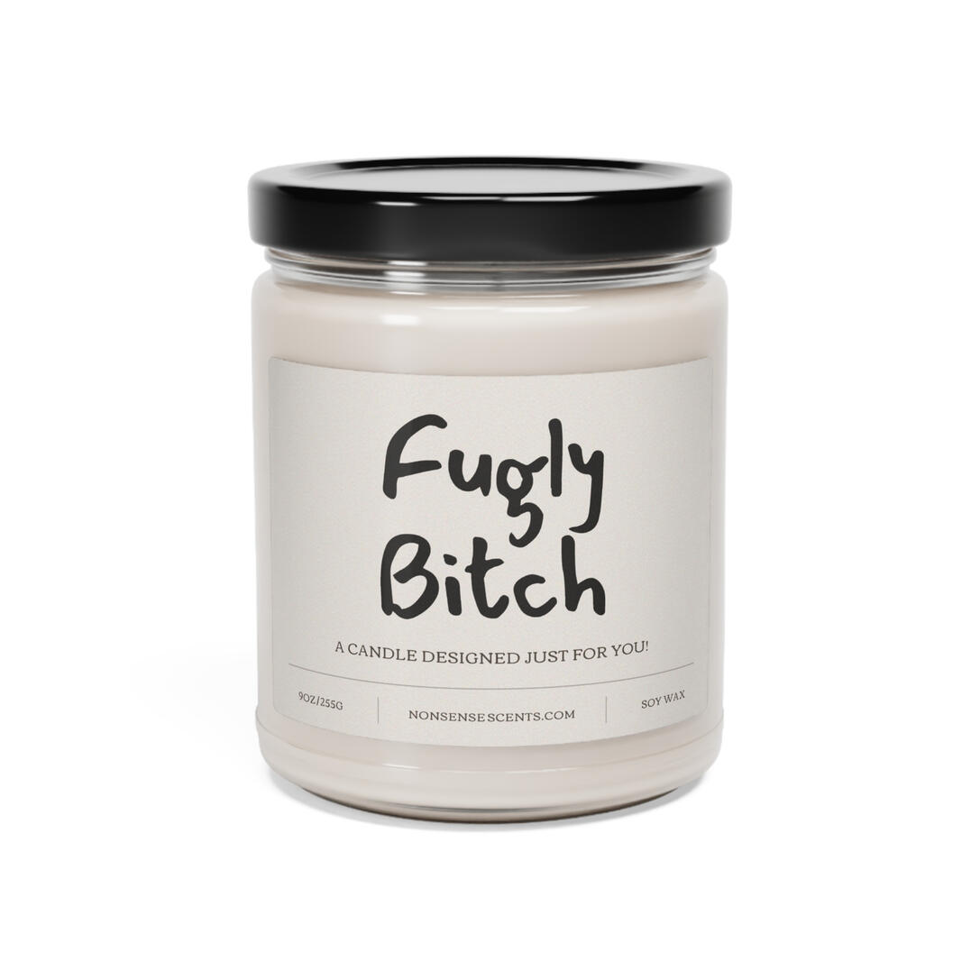 Fugly Bitch Candle
