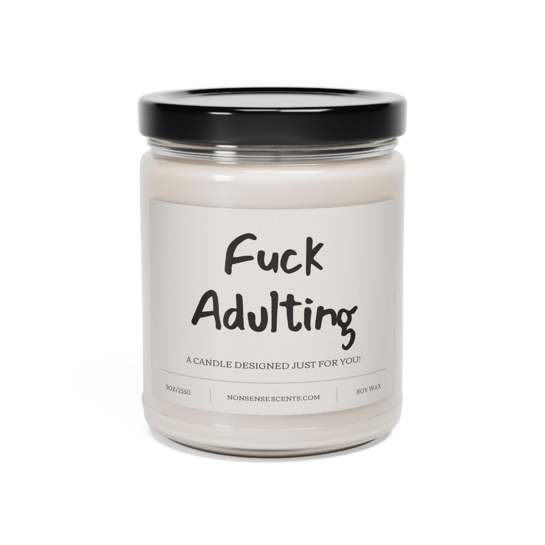 Fuck Adulting Candle